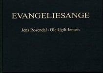 Evangeliesange | Rosendal & Jensen | Språk: Danska