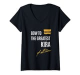 Womens Bow To The Greatest Kira Of All Time First Given Name V-Neck T-Shirt