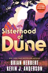 Sisterhood of Dune  Book One of the Schools of Dune Trilogy