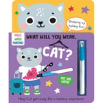 What Will You Wear, Cat? A magic water painting book about going on holiday! (bok, board book, eng)