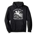 Cowboy Like Me Evermore Perched In The Dark Pullover Hoodie