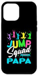 iPhone 12 Pro Max Jump Squad Papa Trampoline Bounce Birthday Trampolining Case