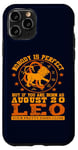 iPhone 11 Pro Leo Zodiac Sign August 20 Funny Horoscope Lion Birthday Case