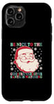 iPhone 11 Pro Nurse Christmas Santa Nice To The Geriatric Care Giver Case