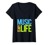 Womens Music Is My Life Sounds Listening Melody Beats Vibes Lover V-Neck T-Shirt