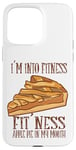 iPhone 15 Pro Max I'm Into Fitness Fit' Ness Apple Pie In My Mouth Apple Pie Case