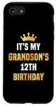 iPhone SE (2020) / 7 / 8 Its My Grandson's 12th Birthday 12 Yrs Old Golden Bday Case