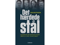 Det Hærdede Stål | Kim Kristensen | Språk: Dansk