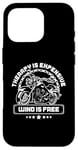 Coque pour iPhone 16 Pro Therapy Is Cher Wind Is Free Moto Bike Rider