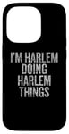 iPhone 14 Pro I'm Harlem Doing Harlem Things Funny Vintage Case