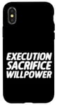 iPhone X/XS Execution Sacrifice Willpower Peak Performance Drive Case