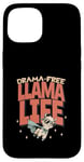 Coque pour iPhone 15 Drama Free Llama Life Present T-shirt humoristique