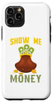 iPhone 11 Pro Show Me The Money Case