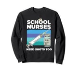 School Nurse Back to School Nurse Day RN Medical Nursing Sweatshirt