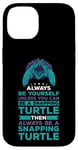 Coque pour iPhone 14 Turtle Snapping What Can I Say Aligator Tortue cassante