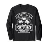 Fort Pierce FL The Sunrise City Treasure Coast Florida Long Sleeve T-Shirt