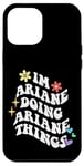 Coque pour iPhone 12 Pro Max Retro Groovy Im Ariane Doing Ariane Things Funny Mother's