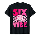 Six Is A Vibe 6th Birthday Groovy 6 Year Old Pink Smile Face T-Shirt