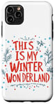 Coque pour iPhone 11 Pro Max C'est mon pays des merveilles de l'hiver