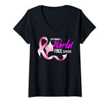 Womens Cancer Awareness Care - Let´s make a world free cancer V-Neck T-Shirt