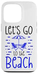 Coque pour iPhone 13 Pro Chaises de plage d'été Let's Go to the Beach