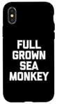 iPhone X/XS Full Grown Sea Monkey - Funny Saying Sarcastic Cool Novelty Case