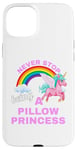 iPhone 15 Plus Fun Graphic-Never Stop Being A Pillow Princess Case