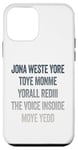 iPhone 12 mini Don't Waste Your Time On Me You're Already The Voice Inside Case