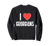 I Love Georgians Nationality Georgia Sweatshirt