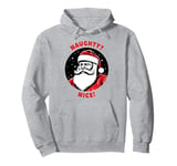 Naughty Nice Adult Humor Dirty Santa Pullover Hoodie