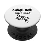 Kayak Hair Don't Care Kayak Kayak Nature Kayak Vacances PopSockets PopGrip Interchangeable