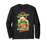 City Dwellers Garden Growers Urban Gardening Long Sleeve T-Shirt