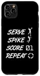 Coque pour iPhone 11 Pro Max Service Spike Score Repeat - Volleyball