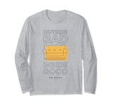 Friends Outside Bad Inside Good Long Sleeve T-Shirt