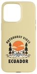 Coque pour iPhone 15 Pro Max Outdoorsy Vibes Équateur Voyage Vacances Equateur