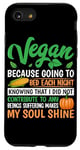 Coque pour iPhone SE (2020) / 7 / 8 Vegan Because Going To Bed Every Night Knowing That I Did Not