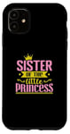 iPhone 11 Sister of the little Princess Case