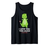 I Love You So Very Dinosaur T-Rex Dinosaur Valentine's Day Tank Top