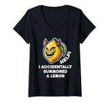 Womens Help I Accidentally Summoned a Lemon Funny Meme V-Neck T-Shirt