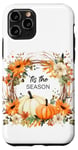 Coque pour iPhone 11 Pro Tis The Season Thanksgiving Harvest Autumn Christian Faith