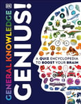 General Knowledge Genius!: A Quiz Encyclopedia to Boost Your Brain (DK Knowledge Genius)