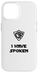 iPhone 14 Choose the Right - I Have Spoken LDS Baptism Sci-Fi Humor Case