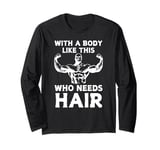 Bald Guy Design For Men Dad Husband Bald Head Bald Man Long Sleeve T-Shirt