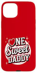 Coque pour iPhone 15 Plus One Sweet Daddy Funny Dad Love Heart pour la Saint-Valentin