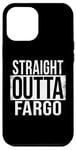 Coque pour iPhone 12 Pro Max DROIT OUTTA FARGO