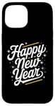 Coque pour iPhone 15 Bonne année, nouvelle année nouvelle fête 2025 Celebrations Party