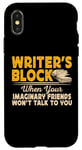 Coque pour iPhone X/XS Writer's Block When Your Imaginary Friends Won't Talk To You