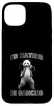 Coque pour iPhone 15 Plus Je préfèrerais danser avec Panda Fun