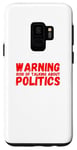 Coque pour Galaxy S9 Avertissement Risque de parler de politique