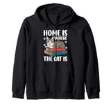 Home Is Where The Cat Is Zip Hoodie